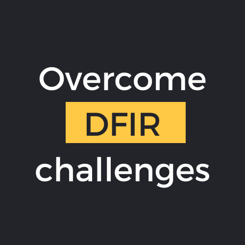 Using Digital Forensics Triage to overcome challenges to DFIR investigations
